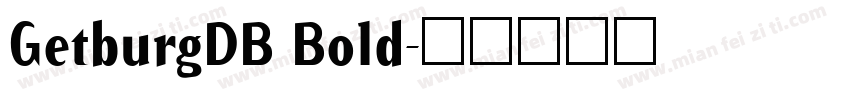 GetburgDB Bold字体转换